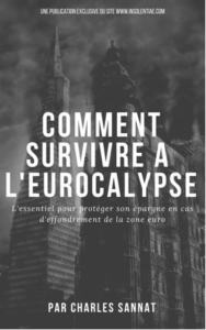 dossier comment survivre à l'eurocalypse